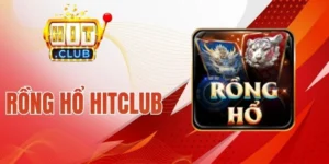 Tình năng game Rồng Hổ tại Hitclub